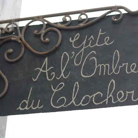 A L´ombre Du Clocher Hébergement de vacances *